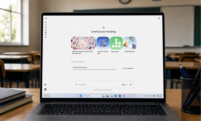 Gemini للطلاب.. جوجل تطلق أدوات ذكية للمذاكرة والاختبارات 2026 قسم جديد للطلاب في جيميناي Gemini أدوات ذكاء اصطناعي جديدة مفيدة للمدارس والجامعات 2026/ 2027